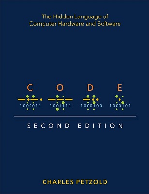Code: The Hidden Language of Computer Hardware and Software Code book cover